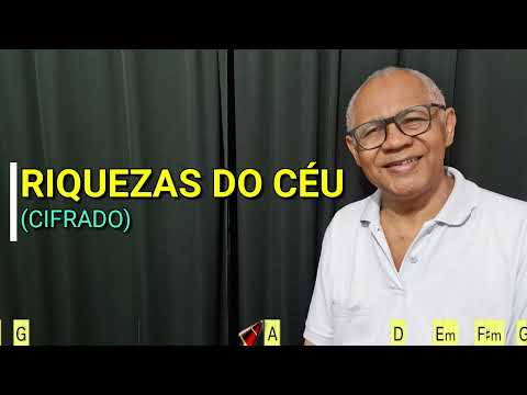 RIQUEZAS DO CÉU - 598. HARPA CRISTÃ - (CIFRADO) - CARLOS JOSÉ