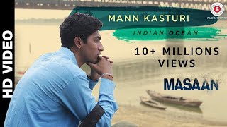 Mann Kasturi - Masaan I Vicky Kaushal & Richa Chadha I Indian Ocean