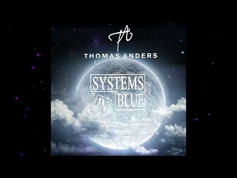 Thomas Anders feat. Systems In Blue - Lunatic