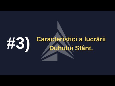 #3) Caracteristici a lucrării Duhului Sfânt.  | Narcis Panc