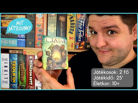Claim Játékbemutató - Mit Játsszunk?