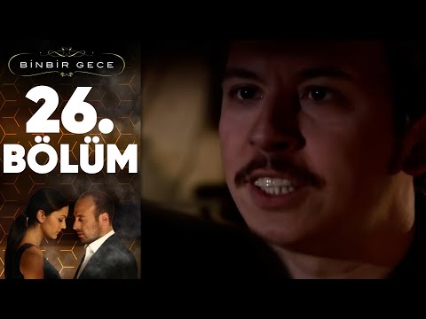 Binbir Gece - 26. Bölüm