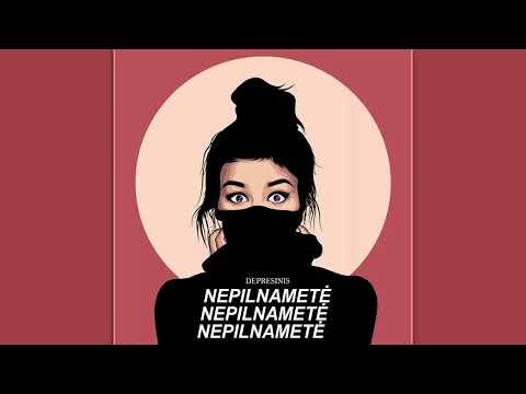Depresinis - NEPILNAMETĖ [2022]