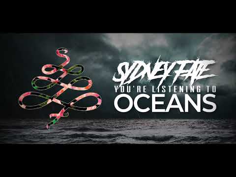 Sydney Fate  - Oceans (Lyric Video)