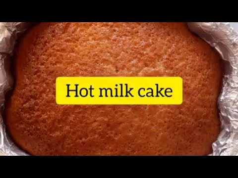 Hot milk cake | Vanilla sponge cake