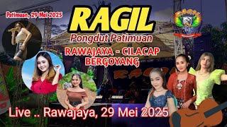 Download lagu LIVE RAWAJAYA BERGOYANG -  RAGIL Pongdut Patimuan Cilacap mp3