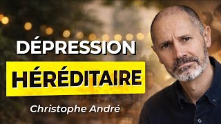 La Tristesse Héritée: Comment Vos Parents Ont Programmé Votre Dépression | CRISTOPHE ANDÉ