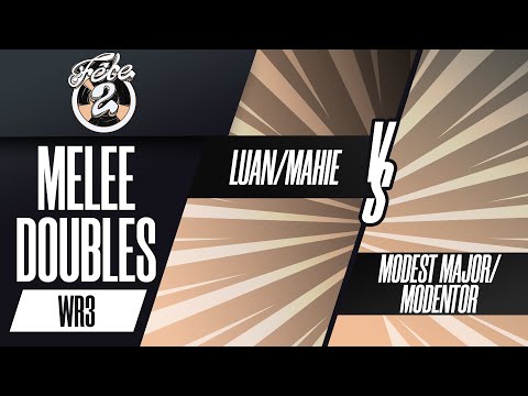 Luan/Mahie vs modest major/modentor - Melee Doubles WR3 - Fete 2