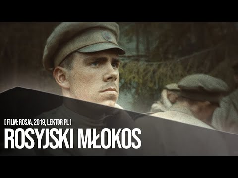 Rosyjski młokos [Film: Rosja, 2019, LEKTOR PL]