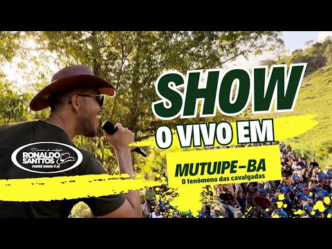 Ronaldo Santos puxando a cavalgada em Mutuípe Bahia ao vivo