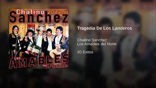 Chalino Sanchez Tragedia De Los Landeros