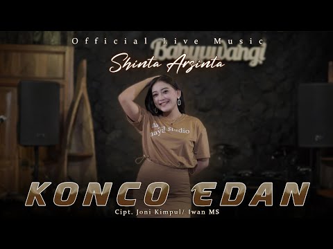 Shinta Arsinta Ft The Ambyar Project - Konco Edan ( Official Live Music)