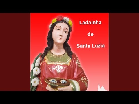 Ladainha De Santa Luzia - Misc Praise Songs