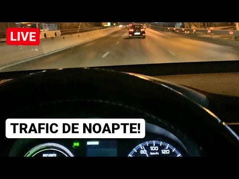 🔴 LIVE de la VOLAN - Cum e TRAFICUL NOAPTEA prin ORAȘ?