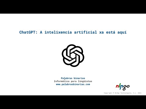 Vídeo: ChatGPT: a intelixencia artificial xa está aquí