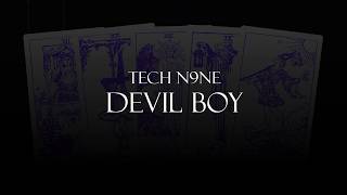 Tech N9ne - Devil Boy (Tarot Card Music Version)