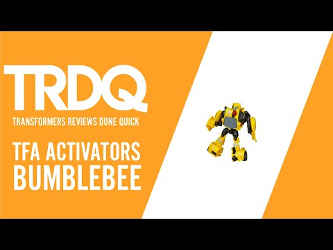 TRDQ: Transformers Animated: Activators Bumblebee Review