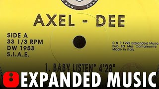 Axel Dee - Baby Listen (Stars Are Falling Down) - [1992]