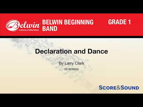 Declaration and Dance, by Larry Clark – Score & Sound