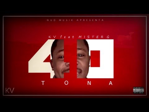 KV-40_tona Feat Mister G