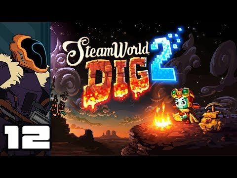 Let's Play SteamWorld Dig 2 - PC Gameplay Part 12 - Lava Diving For Cake!