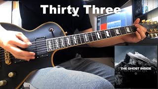 The Ghost Inside - Thirty Three  - Guitar cover