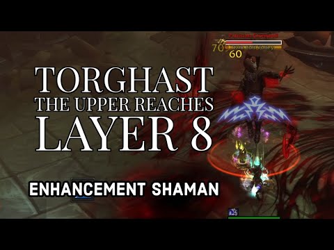 The Upper Reaches Layer 8 - Torghast - Enhancement Shaman Full Run Gameplay