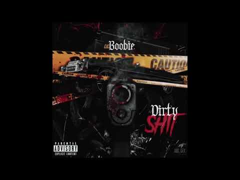 Lil Boobie Dirty Shii