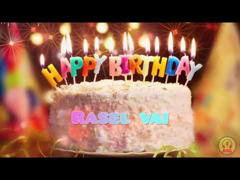 Happy Birthday Rasel vai