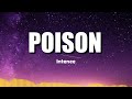 Intence - Poison (Lyrics)