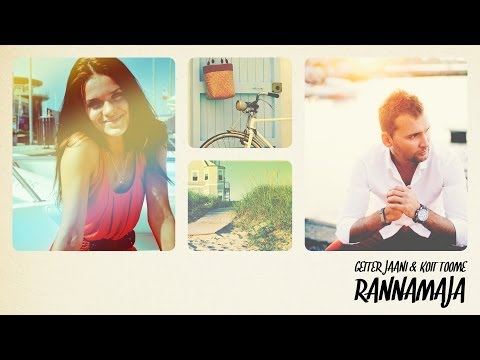 Getter Jaani & Koit Toome - Rannamaja (laulusõnadega/lyrics video)