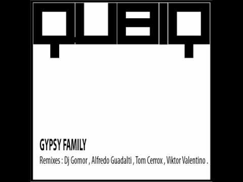 Gypsy Family - Primos ( Dj Gomor remix - QUBIQ 015 ).wmv