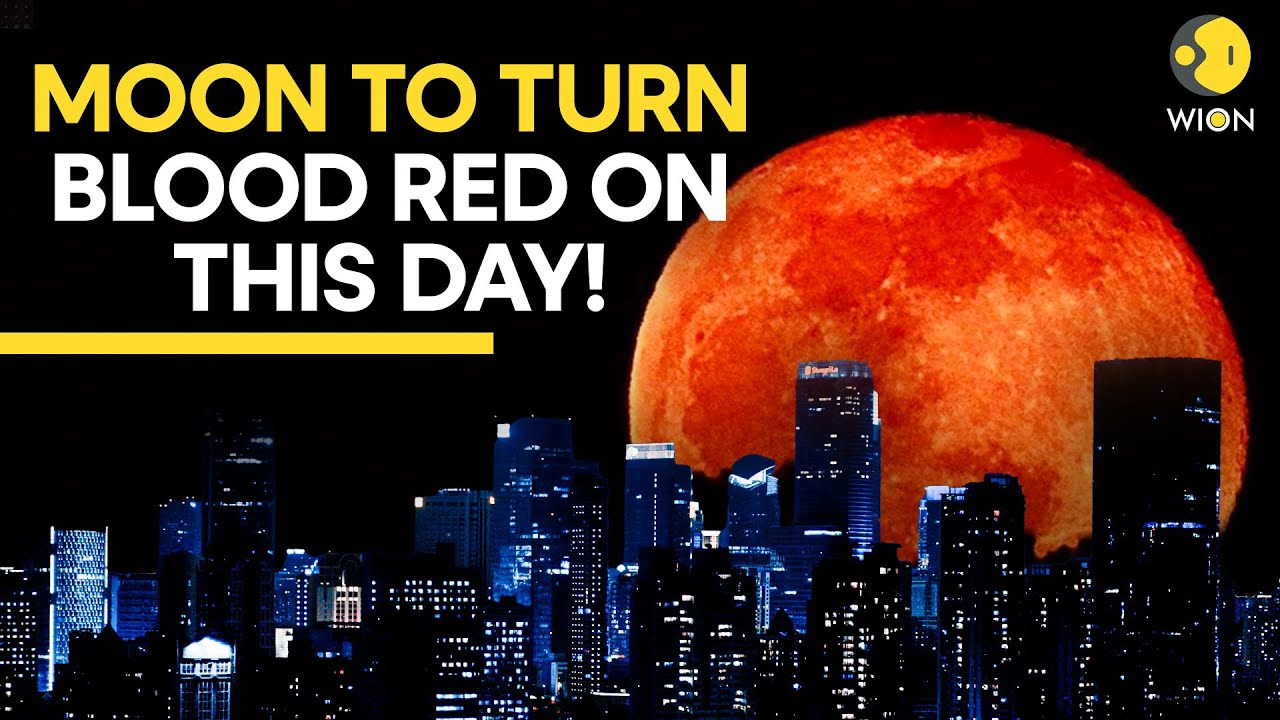 Blood Moon Alert: First Total Lunar Eclipse Of 2026 To Light Up Night Sky In March  | WION Originals