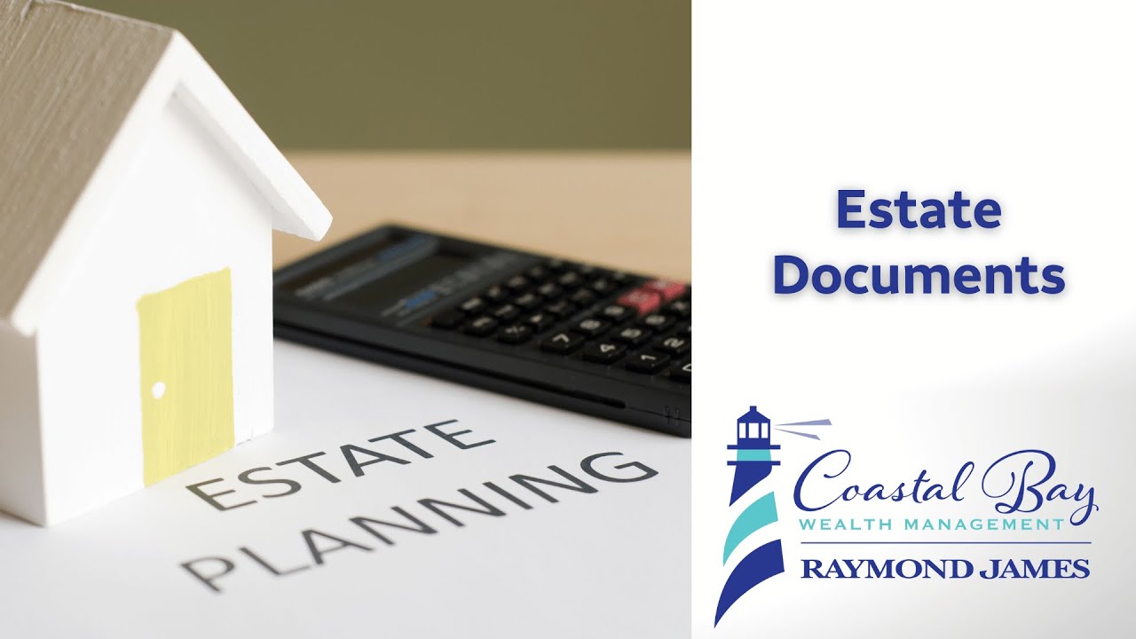 Estate Documents