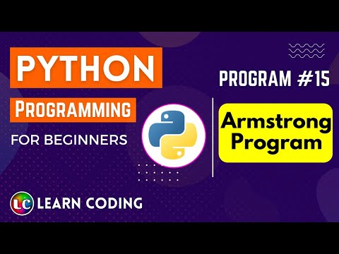 Armstrong Program in Python | Learn Coding