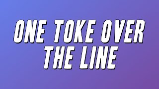 Brewer &amp; Shipley - One Toke Over the Line (Lyrics)