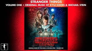 Stranger Things Vol. 1 - Kyle Dixon & Michael Stein - Soundtrack Preview (Official Video)