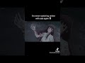 I M Never Watching Anime With Ads Again Shorts Memes