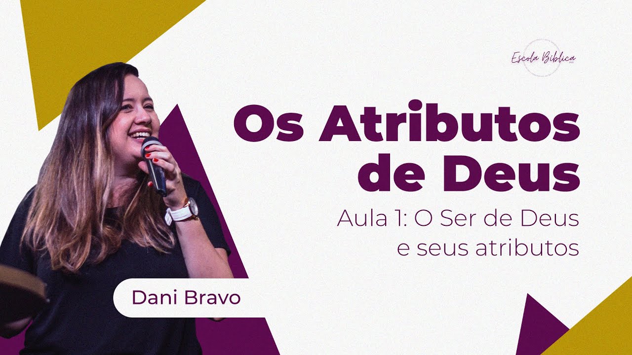 OS ATRIBUTOS DE DEUS