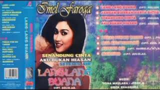 Download lagu Imel Faroga - Langlang Buana   Composer - Solid .AG. (1998) mp3