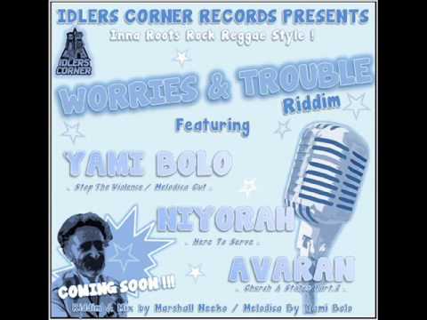 Worries & Trouble Riddim (Idlers Corner Records)(Full Promo) mix by Dj Ombreh Zion