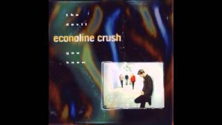 Econoline Crush - Deeper