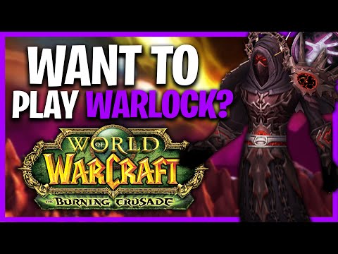Should You Play WARLOCK In TBC Classic Anniversary