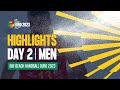 HIGHLIGHTS | Day 2 | MEN's Competition | EHF Beach Handball EURO 2023