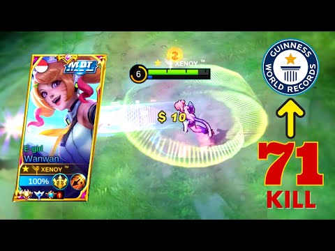 71 Kill 🔥 With WANWAN On Game - Who Can Make This Record ? 💢 - MLBB