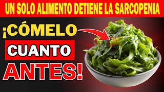ADULTOS MAYORES: RECUPERA MÚSCULO y VENCE la SARCOPEIA con SOLO un ALIMENTO NUTRITIVO