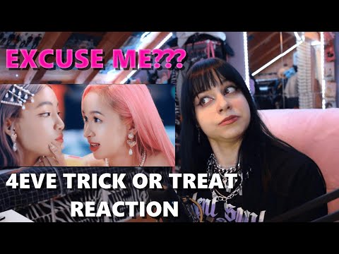 THEY GOT MY GAY HEART SHAKING!!! // REACTING TO 4EVE - TRICK OR TREAT M/V