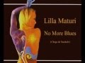 Lilla Maturi - No More Blues (Chega de Saudade ...