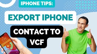 How to Export iPhone Contacts to VCF