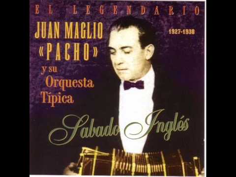 Orquesta Juan Maglio Pacho - Siete Palabras, 1930
